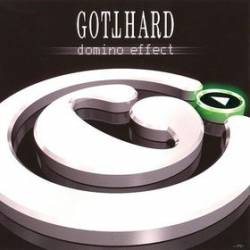 Gotthard : Domino Effect
